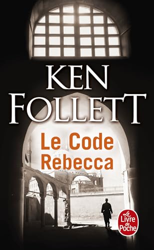 Le Code Rebecca (Le Livre de Poche) von Le Livre de Poche
